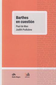 Barthes en cuestión